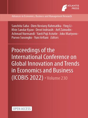 cover image of Proceedings of the International Conference on Global Innovation and Trends in Economics and Business (ICOBIS 2022)